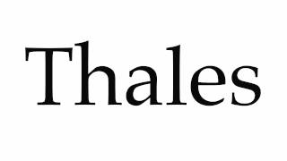 How to Pronounce Thales [upl. by Theobald270]