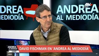 David Fischman en Andrea al Mediodía  Programa del 9 de Octubre de 2018 [upl. by Arretak]