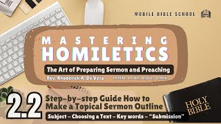 Homiletics 22 StepbyStep Guide in Creating A Topical Sermon [upl. by Andi245]