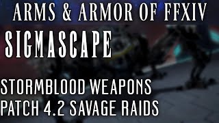 All Sigmascape Weapons FFXIV Patch 42 [upl. by Flowers]