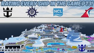 RATING EVERY SHIP IN THE GAME  Cruise line simulator a new era Roblox  Part 3 and final [upl. by Einnod]