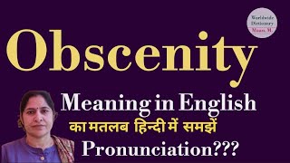 Obscenity meaning l meaning of obscenity l obscenity ka Hindi mein kya matlab hota hai l vocabulary [upl. by Had]