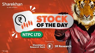 Stock Of The Day  NTPC Ltd  25 July 2024 [upl. by Ruenhcs]