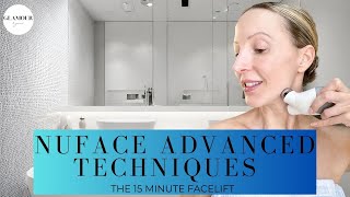 How to do The Nuface 15 Minute Facelift  NuFace Advanced Techniques [upl. by Nosaj]