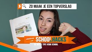 Schoolhacks  Zo maak je een topverslag [upl. by Mera]