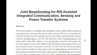 Joint Beamforming for RIS Assisted Integrated Communication Sensing and Power Transfer Systems [upl. by Ark]