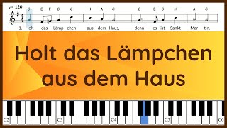 Holt das Lämpchen aus dem Haus  St Martin Lied  Laternenlied  Text und Noten [upl. by Brandon]