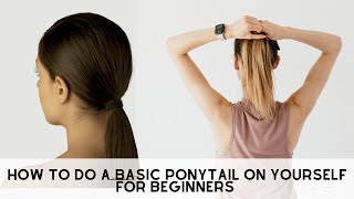 How to tie your hair with a hair tie for Beginners  How to make a ponytail for beginners  Hair [upl. by Aham982]