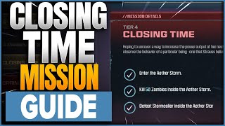 Closing Time Guide For COD Modern Warfare 3 Zombies Aether Storm amp Stormcaller [upl. by Akeber]