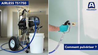 Airless enduit et peinture TS1750 Airlessco  comment pulvériser [upl. by Ahtiekahs162]