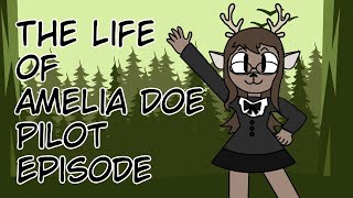 The Life of Amelia Doe Pilot  Episode 1 [upl. by Champagne]