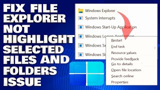 How To Fix File Explorer Not Highlighting Selected Files and Folders Issue Solution [upl. by Adnopoz]