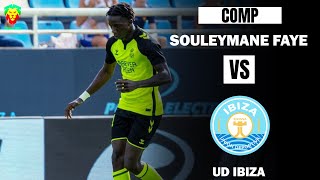 Souleymane Faye vs UD Ibiza  1 but 1 assist [upl. by Nats]