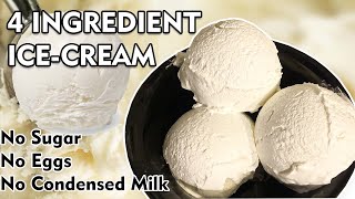 Homemade Vanilla Icecream  Only 4 Ingredients  No Eggs  No condensed Milk No Sugar Best taste [upl. by Nett566]