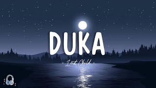 Last Child  Duka Lyrics Video [upl. by Tneciv]