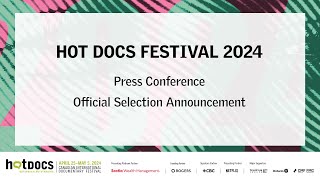 Hot Docs 2024 Press Conference [upl. by Carhart525]