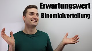 Erwartungswert Binomialverteilung  Fit im MatheAbi [upl. by Hallette]