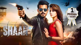 SHAAN हिंदी Full Hindi Dubbed Movie  Superhit South Action Movie  Siam A  South Action Movies [upl. by Ateekahs]