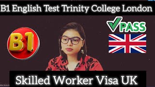 Full B1 Speaking amp Listening Skilled Worker Visa  ISE 1 Trinity College London [upl. by Sirraf161]