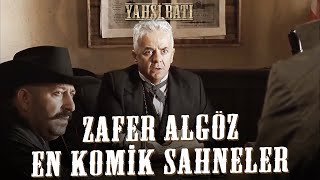 Zafer Algöz Yahşi Batı Tüm Sahneler [upl. by Marys718]