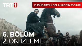 Kudüs Fatihi Selahaddin Eyyubi 6 Bölüm 2 Ön İzleme I kudusfatihiselahaddineyyubi [upl. by Saxe940]