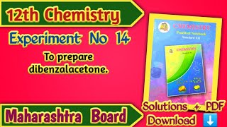 Class 12th Chemistry Experiment No 14 Solutions  Maharashtra Board [upl. by Ynahirb]