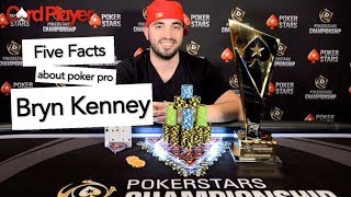 Five Facts About Poker Star Bryn Kenney [upl. by Laine533]