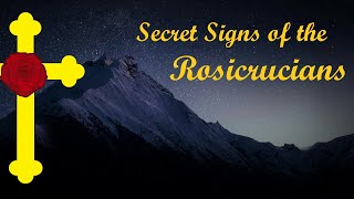 Secret Signs of the Rosicrucians [upl. by Egief431]