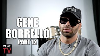 Gene Borrello on Feds Violating Him 6 Times for Podcast with John Alite Locked Up 3 Times Part 12 [upl. by Drauode]