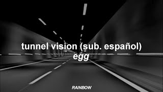 Egg  Tunnel Vision subtitulada al español [upl. by Arlyne]