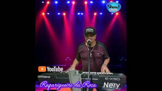 quotRaparigueiro da Roçaquot Nery Rodrigues Show Ao Vivo [upl. by Norret749]