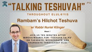 “Talking Teshuva” Throughout Elul  Week 1 w Rabbi Nuriel Klinger [upl. by Malony738]