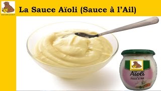 La sauce aïoli recette rapide et facile HD [upl. by Torr214]