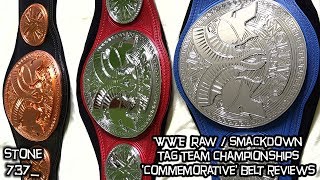 WWE RawSmackdown Tag Team Championships  Commemorative belt reviews [upl. by Atiuqram]