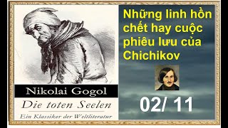 Phần 02 11 Những linh hồn chết  Nikolai Gogol  Book No 0135 [upl. by Quarta]