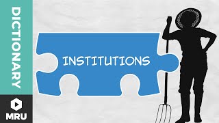 What are Institutions [upl. by Raven]