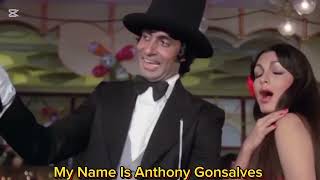 My Name is Anthony Gonsalves SongAmar Akbar AnthonyAmitabh BachchanKishore Kumar [upl. by Rizika]