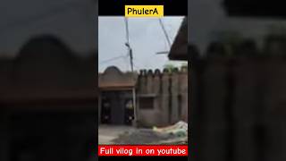 PhulerA tour full vilog minivlog vlog myfirstvlog phulera panchayats4 indiantvseries [upl. by Mlawsky938]