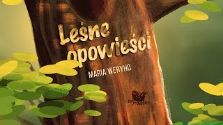 LEŚNE OPOWIEŚCI cała bajka – Bajkowisko  bajki dla dzieci – słuchowisko dla dzieci audiobook [upl. by Kori]