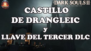 DARK SOULS 2  Llave del Tercer DLC en el Castillo de Drangleic darksouls2 [upl. by Lumbard]