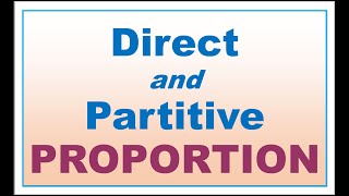 Solving Word problems involving DIRECT and PARTITIVE PROPORTION with a step by step solution [upl. by Gratt961]