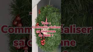 Réalisez votre propre couronne de Noël 🎅 [upl. by Airet]