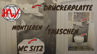 WC Sitz und Drückerplatte montieren [upl. by Avictor]