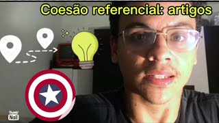 Coesão referencial artigos [upl. by Marler]