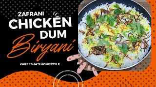 The King of all Biryani  Zafrani Chicken Dum Biryani [upl. by Anada979]