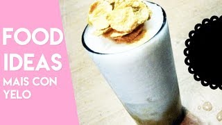 MAIS CON YELO  Easy Dessert Ideas [upl. by Mosi]