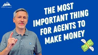 The Most Important Tip for Independent Agents to MAKE MONEY 💸 [upl. by Leonanie]