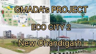 GMADAs Project  Eco City 2 In New Chandigarh  On 200 Ft Road  newchandigarh [upl. by Corie]