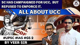 Supreme Court has campaign for UCC but refuse to enforce it upsc ias [upl. by Saum221]