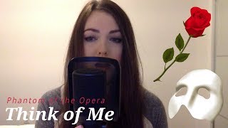 Phantom of the Opera  Think Of Me  Cover [upl. by Asinet]